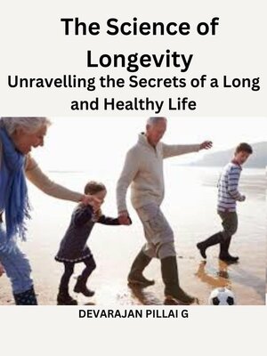 cover image of The Science of Longevity
